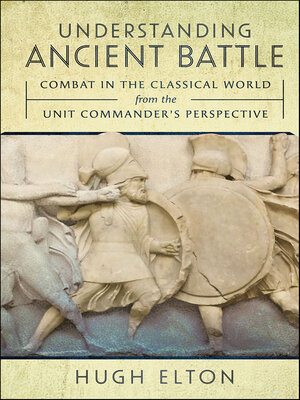 cover image of Understanding Ancient Battle
